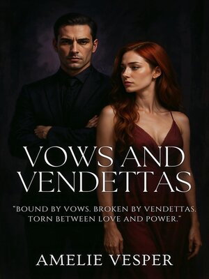 cover image of Vows and Vendettas